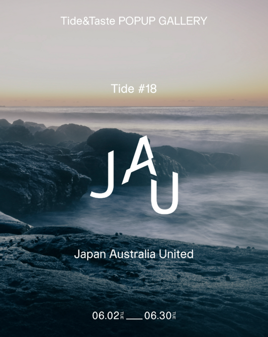 Tide #18  JAU Japan Australia United